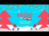 Navidad con Sopitas: ¿Qué es lo que nunca te trajo Santa?