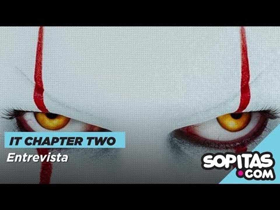 Entrevista con el cast de IT Chapter 2