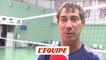 Tillie « Il n'y a que des injustices dans le sport » - Volley - Euro (H)