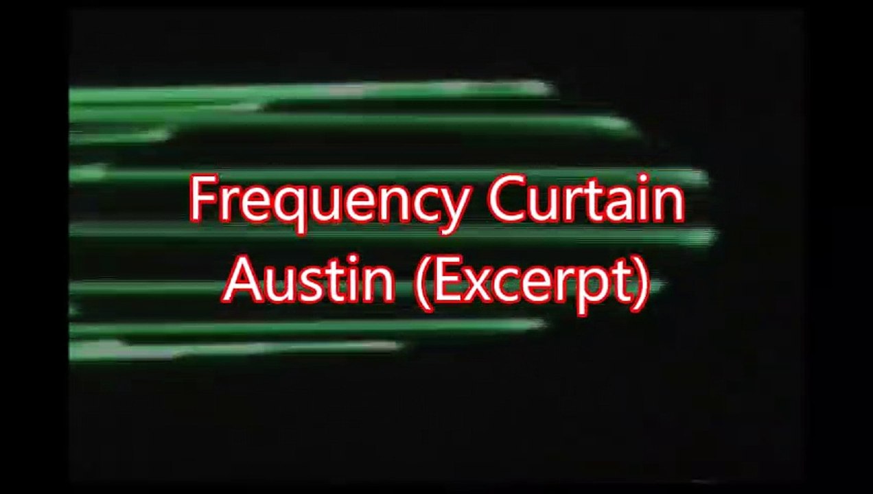 Frequency Curtain - Austin (Excerpt)