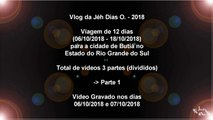 Vlog's da Jéssica Dias O. - Vlog #6 (Viagem/Passeio - Cidade: Butiá/RS - #1)