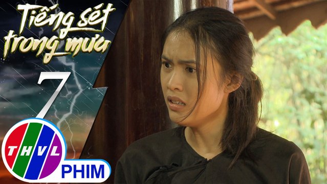 THVL | Tiếng sét trong mưa - Tập 7[4]: Quang cho rằng trong lòng Dung chỉ có hình bóng của Khải Văn