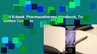 Full E-book  Pharmacotherapy Handbook, Tenth Edition Complete