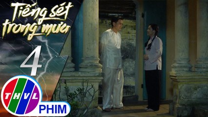 THVL | Tiếng sét trong mưa - Tập 4[4]: Bình hát cho Khải Duy nghe để đừng bị đánh