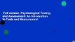 Full version  Psychological Testing and Assessment: An Introduction to Tests and Measurement