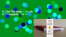 Online The Body: A Guide for Occupants  For Trial