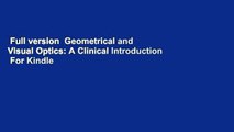 Full version  Geometrical and Visual Optics: A Clinical Introduction  For Kindle