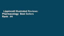 Lippincott Illustrated Reviews: Pharmacology  Best Sellers Rank : #4