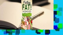 Online F*ck Being Fat! I'm Doing Keto: Keto Journal Planner for Men and Women - Ketogenic Diet