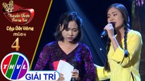 Tuyệt đỉnh song ca - Cặp đôi vàng 2019 | Tập 4[2]: Vọng cổ buồn – Thiên Vũ, Quỳnh Như