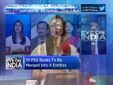 Eye On India: Mega PSU Bank Merger