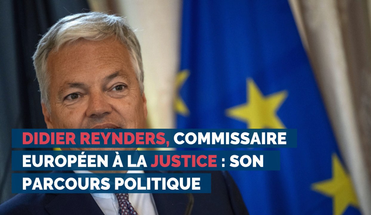 Didier Reynders, commissaire européen à la Justice : son parcours politique