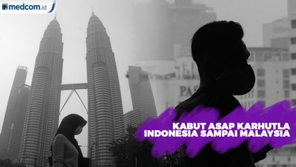 Kabut Asap Karhutla Indonesia Sampai Malaysia