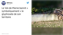 Le Val-de-Marne bannit le glyphosate de son territoire « symboliquement »
