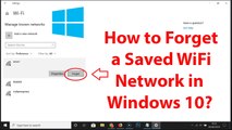 How to Forget a Saved WiFi Network in Windows 10?
