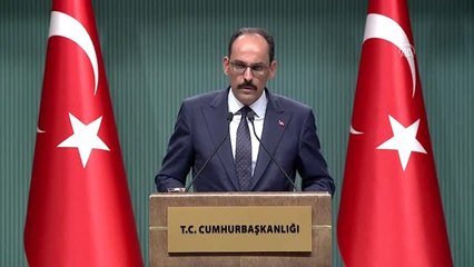 Kalın: "(İdlib) Uluslararası toplum üzerine düşen sorumlulukları mutlaka yerine getirmek...