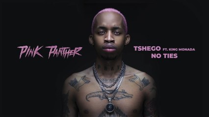 Tshego - No Ties