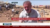 Şanlıurfa'da Karahantepe heyecanı