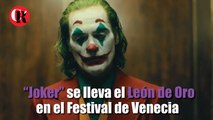 “Joker” se lleva el León de Oro en el Festival de Venecia