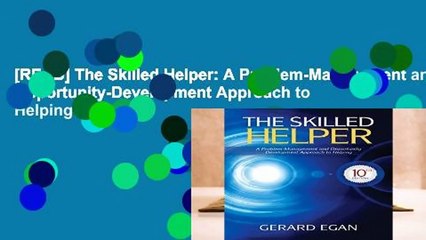 [READ] The Skilled Helper: A Problem-Management and Opportunity-Development Approach to Helping