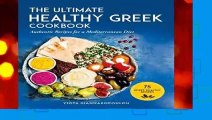 Full E-book The Ultimate Healthy Greek Cookbook: 75 Authentic Recipes for a Mediterranean Diet