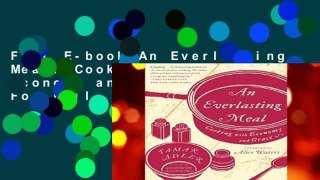 Full E-book An Everlasting Meal: Cooking with Economy and Grace  For Full