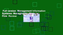 Full version  Management Information Systems: Managing the Digital Firm  Review