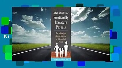 About For Books  Adult Children of Emotionally Immature Parents  For Kindle