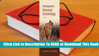 Full E-book An Introduction to Behavioral Endocrinology  For Trial