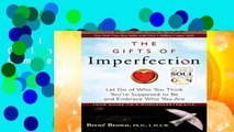 Full version  Gifts Of Imperfection, The: Complete
