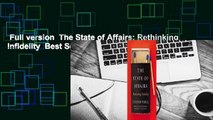 Full version  The State of Affairs: Rethinking Infidelity  Best Sellers Rank : #5