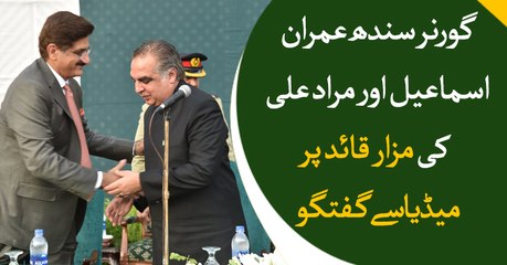 CM and Governor Sindh talks to media on Quaid-e-Azam 71sr death anniversary
