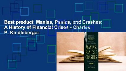 Best product  Manias, Panics, and Crashes: A History of Financial Crises - Charles P. Kindleberger