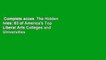 Complete acces  The Hidden Ivies: 63 of America's Top Liberal Arts Colleges and Universities by
