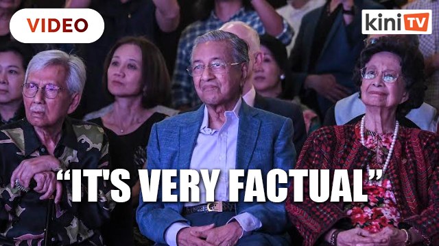 'M For Malaysia' is very factual, says Dr Mahathir