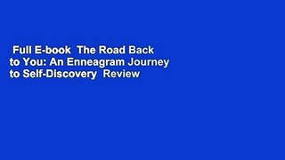 Full E-book  The Road Back to You: An Enneagram Journey to Self-Discovery  Review