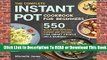 Full E-book The Complete Instant Pot Cookbook for Beginners: 550 Quick and Delicious Instant Pot