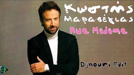 Κωστής Μαραβέγιας - Rue Madame (Djnouri Edit)