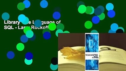 Library  The Language of SQL - Larry Rockoff