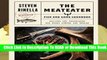 Online The MeatEater Fish and Game Cookbook: Recipes and Techniques for Every Hunter and Angler