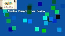 Full Version  Fluent Forever  Review
