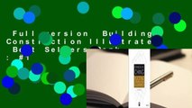Full version  Building Construction Illustrated  Best Sellers Rank : #1