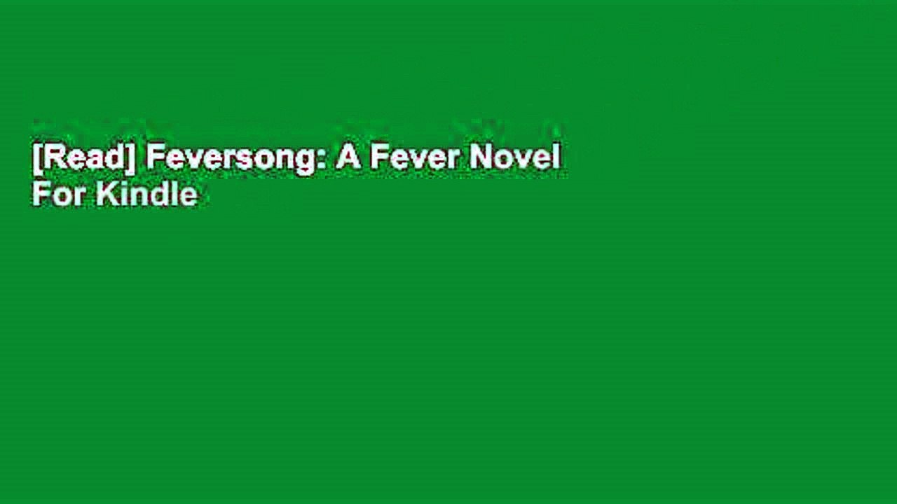 [Read] Feversong: A Fever Novel  For Kindle