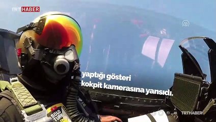 SOLOTÜRK'ün cesur gösterisi kokpit içinden kameraya yansıdı