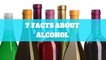 Alcohol - Facts about alcohol