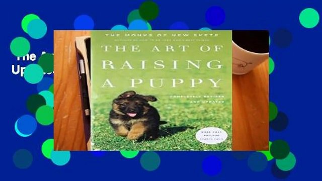 The Art Of Raising A Puppy: Revised and Updated Best Sellers Rank : #1