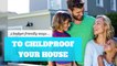 Childproofing - Five budget-friendly ways to childproof your home