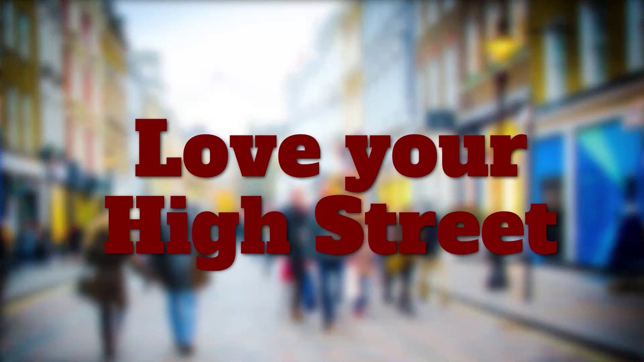 Love your high street