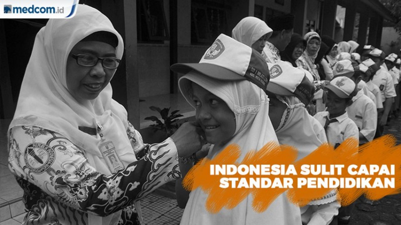 Indonesia Sulit Capai Standar Pendidikan