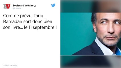 La justice autorise la sortie du livre de Tariq Ramadan avec le nom d'une de ses accusatrices